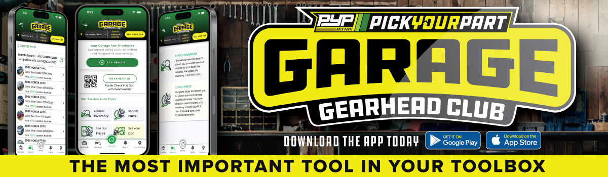 Save Time and Money! Get the Pick Your Part Garage App