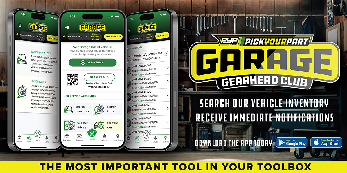 Download the Pick Your Part Garage App Today!